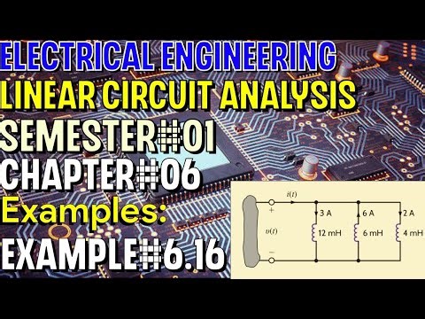 Linear Circuit Analysis | Chapter#06 | Example#6.16 | Basic Engineering Circuit Analysis