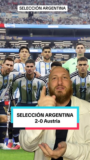 Selección Argentina 2-0 Austria Mundial 2026: resumen y goles