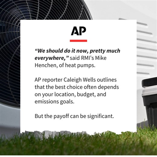 💡 Thinking about switching to a heat pump? You’re not alone. More households are weighing their options to install these double-duty comfort machines while federal incentives still remain. RMI’s Mike Henchen provided insights in a recent AP Climate Solutions piece, helping people make sense of the efficiency and climate benefits of heat pumps in different US states. 🌀 RMI research shows that even in states powered by coal-heavy grids, replacing a gas furnace with a heat pump will reduce househ