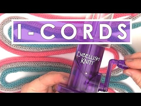 How to EMBELLISH KNIT I-CORDS | Knitting Tools