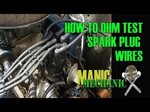 How To Ohm Test Spark Plug Wires Manic Mechanic Episode 4