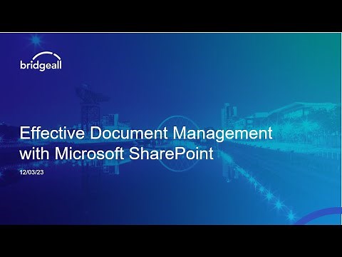 Effective Document Management with Microsoft SharePoint