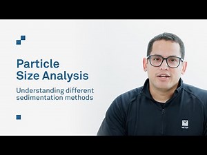 Particle Size Analysis: Understanding different sedimentation methods