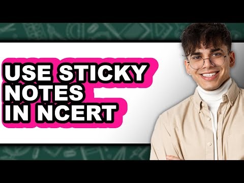 How to Use Sticky Notes in Ncert (easy Method)