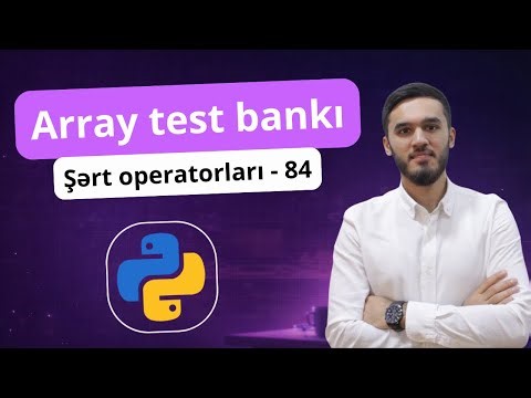 Array Test Bankı Python – Şərt operatorları | 84-cü sual