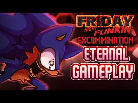 Eternal V2 Gameplay | [CANCELLED] FNF: Excommination