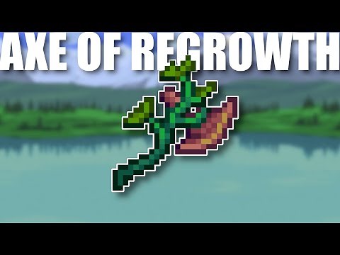 Axe of Regrowth! Replant thing easily in Terraria!