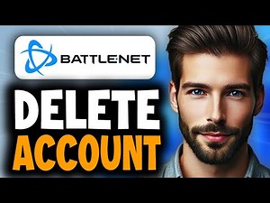 How to Delete a Battle.net Account - Easy Guide