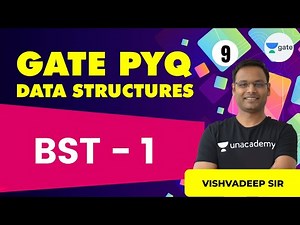 BST - 1 | L 9 | Data Structure: GATE PYQ | GATE/ESE 2022 | Vishvadeep Sir