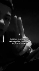 Entre más memoria, ¿por qué me volví más rencoroso y soberbio?