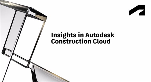 Insights in Autodesk Construction Cloud | Autodesk