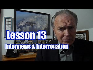 How To Become A Police Officer, Lesson 13, Interviews And Interrogation