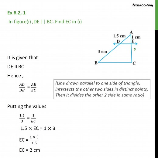 Ex 6.2, 1 - In figure (i) DE || BC. Find EC (ii) Find AD