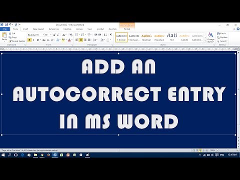 Add an AutoCorrect Entry in MS Word