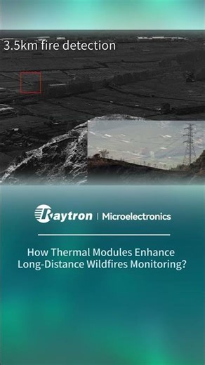 How to Detect Long-Distance Wildfires in 3 Seconds with an Infrared Thermal Module?