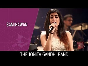 The Jonita Gandhi Band - Mai Tenu Samjhawan (Music Mojo Season 3) #KappaTV