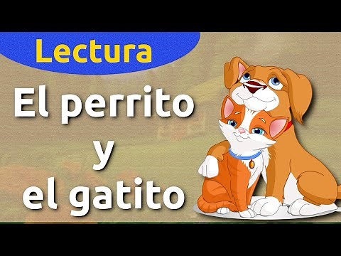Lectura: El gatito y el perrito