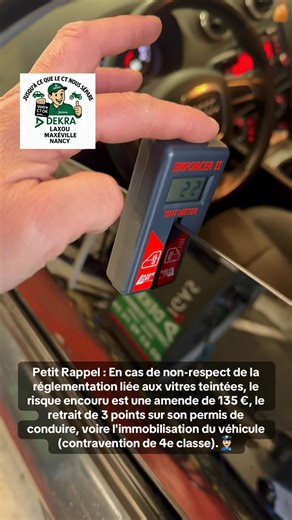 En cas de non-respect de la réglementation liée aux vitres teintées, le risque encouru est une amende de 135 €, le retrait de 3 points sur son permis de conduire, voire l'immobilisation du véhicule (contravention de 4e classe).👮🏻‍♂️ | Jusqu'à ce que le CT nous sépare