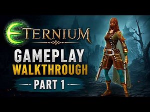 Eternium - Starting From Scratch! Gameplay Walkthrough | Part 1
