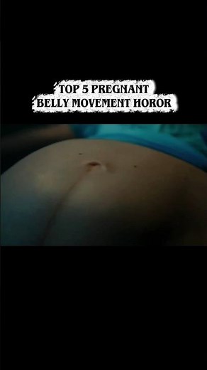 Pregnant belly movement horor part 1 #Pregnanthoror #Preggohoror