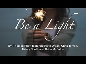 Be A Light - ASL Music Video