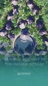 Constance Hotels & Resorts on Reels