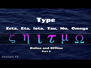 Type Zeta, Eta, iota, Tau, Mu, Omega - Online and Offline - Greek Letters