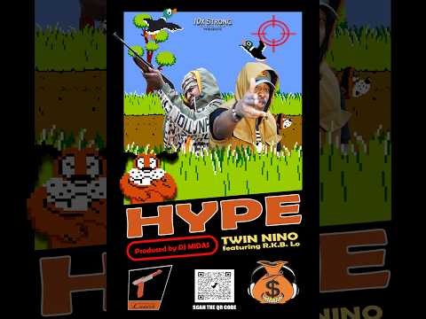 Hype by Twin Nino featuring R.K.B. Lo