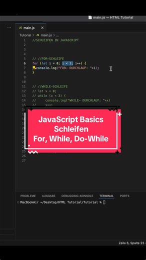 JavaScript Basics: Schleifen in JS.#javascript #lernenmittiktok #lernen #programmieren #code