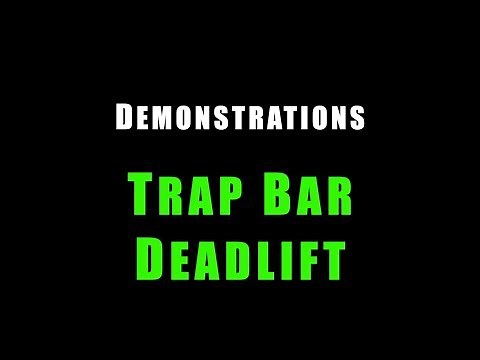 Trap Bar Deadlift Demo