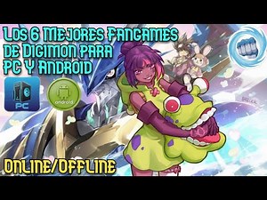 6 MEJORES Fangames de DIGIMON (GRATIS) 👾 PC/Android [ONLINE & OFFLINE]