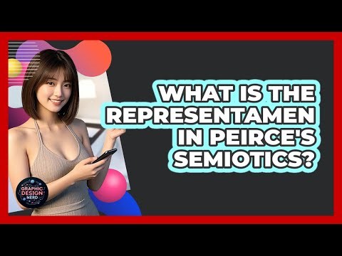 What Is The Representamen In Peirce's Semiotics?