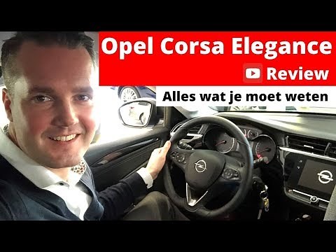 Alles over de nieuwe Opel Corsa Elegance - Opel Corsa 2020 review