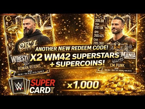 ANOTHER NEW REDEEM CODE! X2 WRESTLEMANIA SUPERSTARS + SUPERCOINS! WWE Supercard
