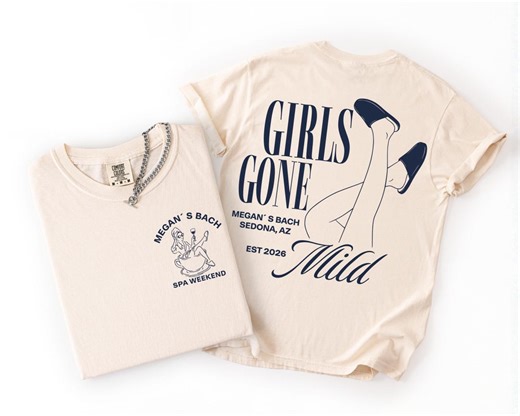 Girls Gone Wild Shirt Bachelorette Spa Weekend Tee Custom Bride Squad Shirt Matching Girls Trip Bach Party T Shirt - Etsy