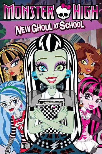 Monster High: New Ghoul at School - Movie