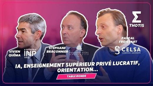 IA, enseignement supérieur privé lucratif, orientation... Table ronde ESR #3 | CELSA - Ecole des hautes études en sciences de l information et de la communication