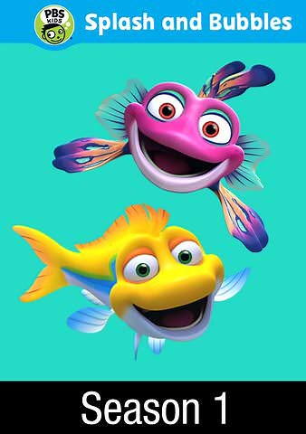Splash and Bubbles: PBS KIDs Presents: Splash and Bubbles