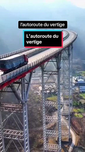L’autoroute du ciel : un défi d'ingénierie en Chine