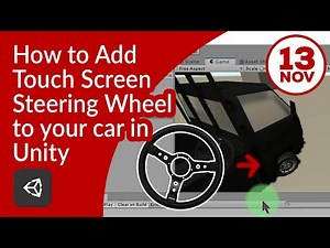 How to add touch screen steering wheel to your car/vehicle in Unity