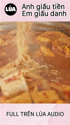 Phần 4: Anh Giấu Tiền Em Giấu Danh | Lúa Audio #luaaudio #shorts4
