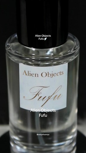 better late than never, it’s my first ever alien objects!⛲️ instantly falling for Fufu’s vintage, musky, lipsticky scent— a timeless elegance🪶 // #alienobjects #irisperfume #parfumlokal #perfumecollection #nicheperfume