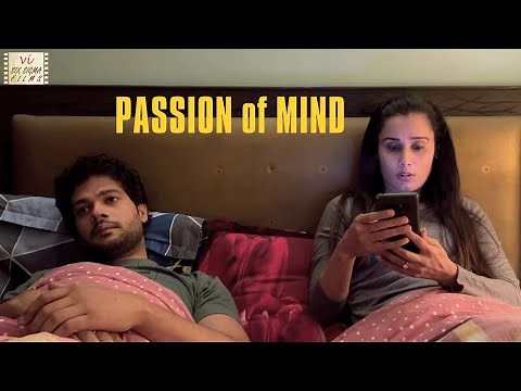 Passion of Mind | Husband Wife, Boyfriend | Hindi Short Film | Romantic Love Story | Six Sigma Films