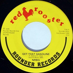 NRBQ - Get That Gasoline / Wacky Tobacky