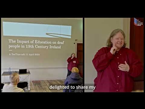 Teatime Talks: The Impact of Education on Deaf Individuals in 19th Century Ireland