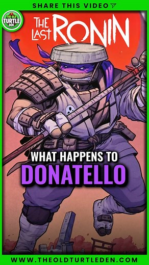 22K views · 385 reactions | Donatello’s fate in TMNT The Last Ronin  | The Old Turtle Den | Facebook