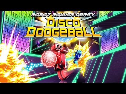Robot Roller-Derby Disco Dodgeball - Official Launch Trailer!