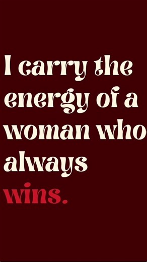 I Carry the Energy of a Woman Who Always Wins | Powerful Feminine Affirmation ✨#warrioress #strong