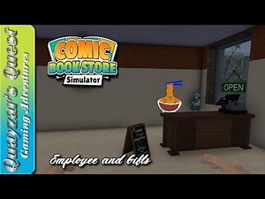 Comic Book Store Simulator: Episode 2 - Employee and Gifts
