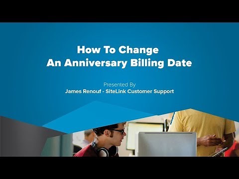 How To Change An Anniversary Billing Date - SiteLink Training Video